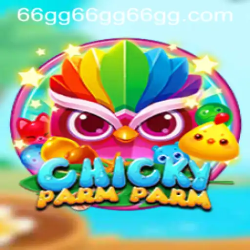 Discover the Exciting World of ChickyParmParm: The Game of Fun and Strategy