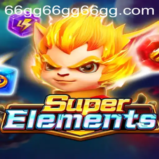 Explore the Thrilling World of SuperElements and Unravel Its Mysteries with 66gg